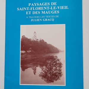 Paysages de Saint-Florent le vieil et des Mauges