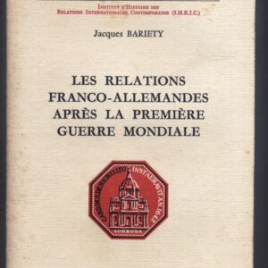 Les relations franco-allemandes après la première guerre mondiale
