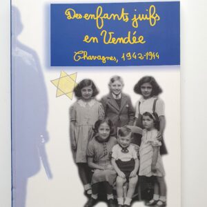 Des enfants juifs en Vendée