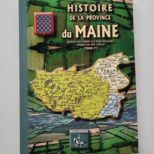 Histoire de la province du Maine